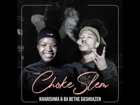 Chokeslem-(Kharishma & Ba Bethe Gashoazen)