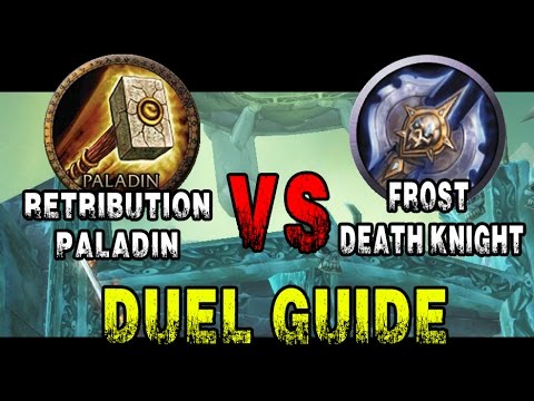 Duel Guide How to beat Frost Death knights - Ret Commentary