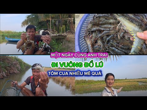 [VN p2] FIRST DAY IN THE COUNTRYSIDE WITH MY BROTHER - GOING TO THE FISHING FIELD TO CATCH SO MAN...