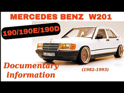 History of Mercedes Benz 190/190E. Documentary information. 1982-90's