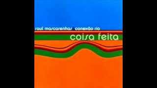 Raul Mascarenhas & Conexão Rio - Quando o amor acontece