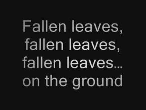 Billy Talent - Fallen Leaves [Lyrics]