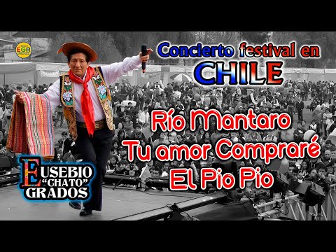 RIO MANTARO - TU AMOR COMPRARE - EL PIO PIO / Concierto en Chile Eusebio "Chato" Grados