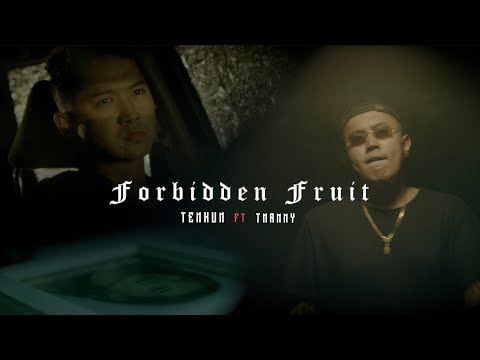 FORBIDDEN FRUIT - TENKUN FT TNAMMY