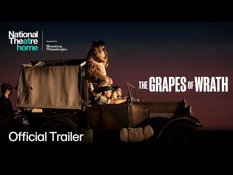 The Grapes of Wrath | Official Trailer | National Theatre at Home