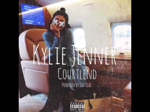 Courtlend - Kylie Jenner prod by Tay Slay