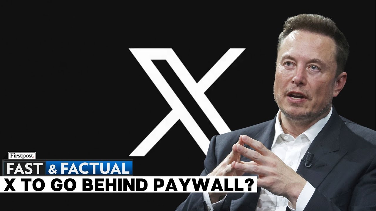 Fast and Factual LIVE: Elon Musk Hints Social Media Platform X May No Longer Be Free