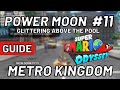 Super Mario Odyssey Power Moon 11 Glittering Above The Pool Metro Kingdom