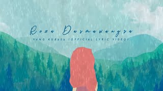 Download lagu Reza Darmawangsa - 'Yang Kurasa' mp3