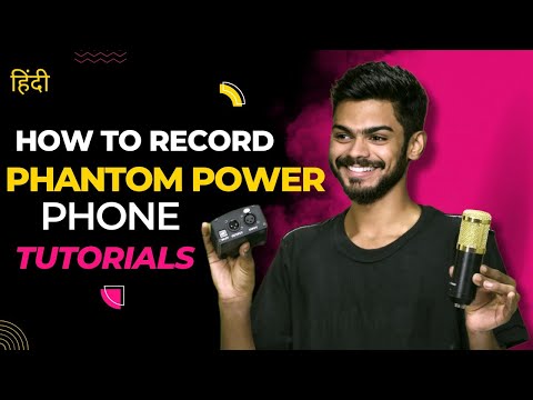 How to Record Music with a Phone - Phantom power