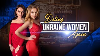 Kiev Women Return to Ukraine Dating