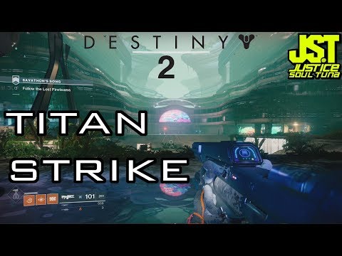 Destiny 2- Titan Strike: Savathun’s Song (Xbox One gameplay)