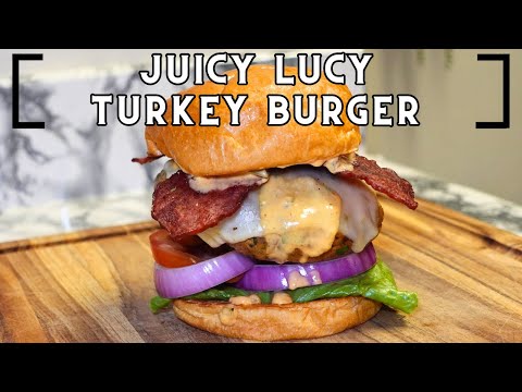 How to Make JUICY Lucy Turkey Burgers