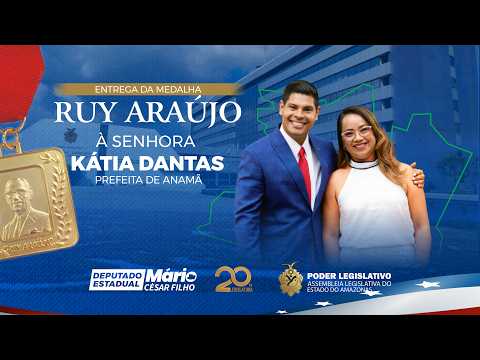 Sessão Especial: Título de Cidadã do Amazonas à Exma. Sra. Kátia Maria Dantas Ribeiro.