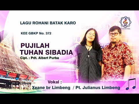 KEE 372 (KARAOKE) - PUJILAH TUHAN SI BADIA - Cipt. : Pdt. Albert Purba