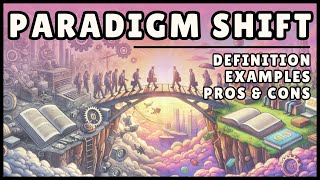 What is a Paradigm Shift? (Easy Explanation)