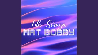 Download lagu Mat Bobby mp3