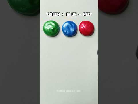 Green + Blue + Red = What Color?! 😱 | Unexpected Color Mixing Magic 🎨