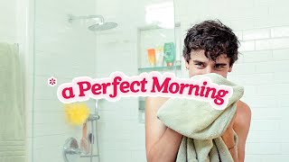 a Perfect Morning