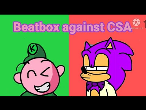 Beatbox against CSA (Remastered with visuals)