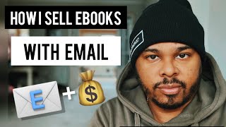 How I sell ebooks using email