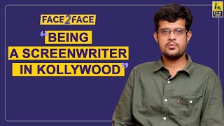 Writer Arun Rajagopalan | Amala Paul | Lokesh Kanagaraj | Atlee | Vishal Menon | Face 2 Face video