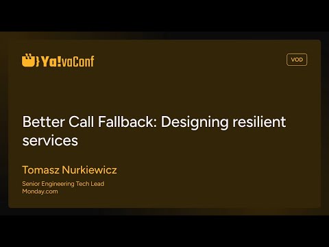 Ya!vaConf 2024 - Better Call Fallback: Designing resilient services - Tomasz Nurkiewicz