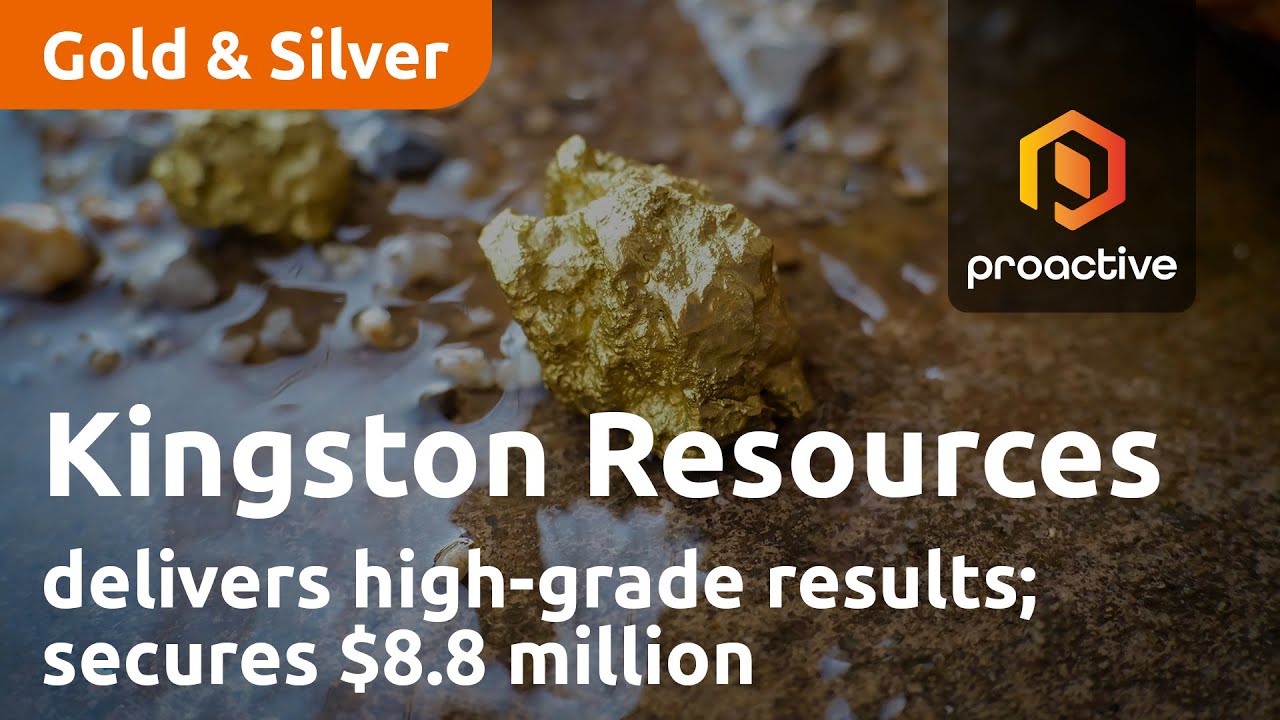 Kingston Resources delivers high-grade results; secures $8.8 million as part of $13.5 million raise