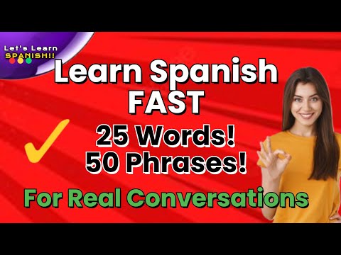 25 Common Spanish Words + Example Sentences You'll Use Every Day!