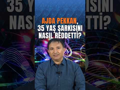 Ajda Pekkan "Yaş 35" Şarkısını Neden Plak Yapmak İstemedi?
