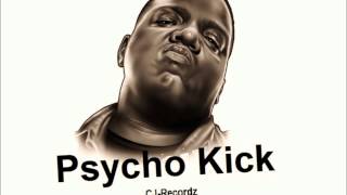 Psycho kick - Gangsta Beat (CJ.Recordz Productions)