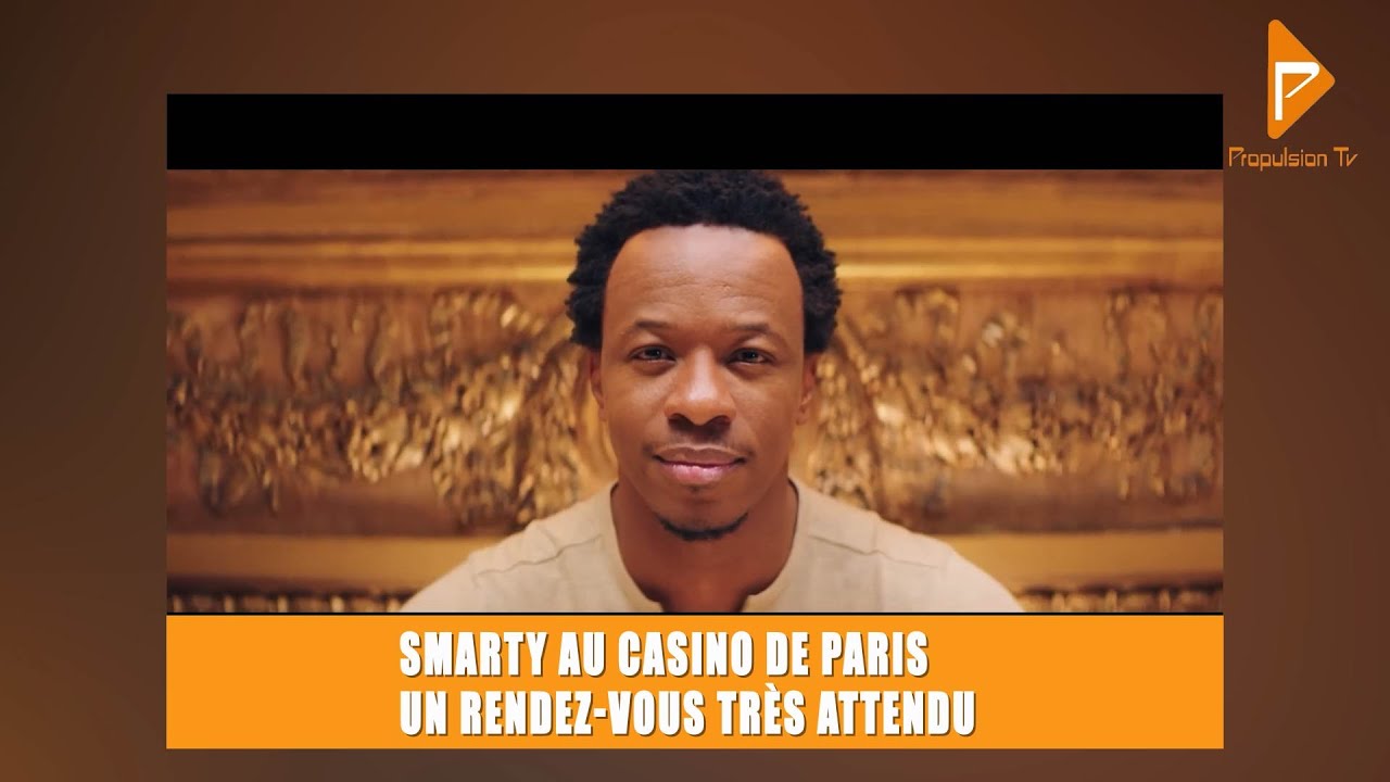 SMARTY AU CASINO DE PARIS