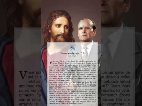 ISRAEL E A IGREJA N°1 #paodiario #williambranham #reflexão