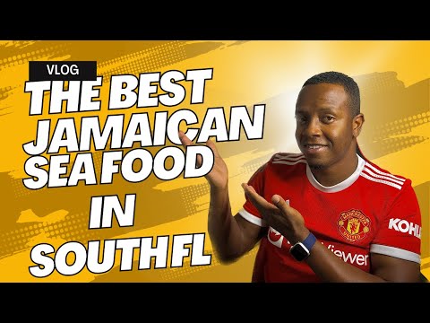 The Best Jamaican Style seafood in South Florida!