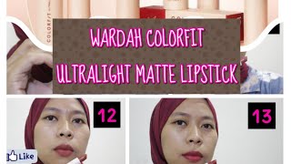 Download lagu REVIEW & SWATCHES: Wardah Colorfit Ultralight Matte Lipstick - Korean Series mp3