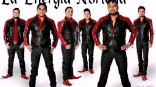 Mi Bonita- La Energia Norteña