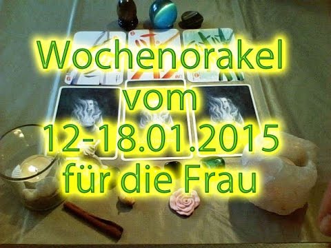 Wochenorakel vom 12-18.01.2014 für die Frau
