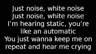 Disclosure - White Noise Lyrics