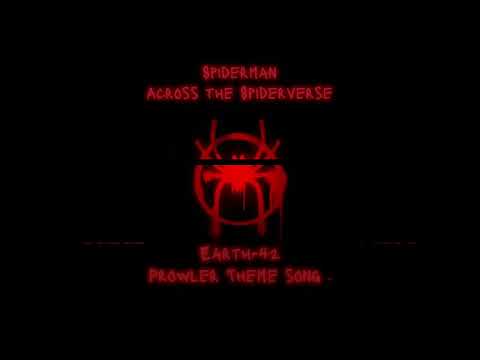 Spiderman Across The Spiderverse | Earth-42 Prowler Theme Song🕷❤️