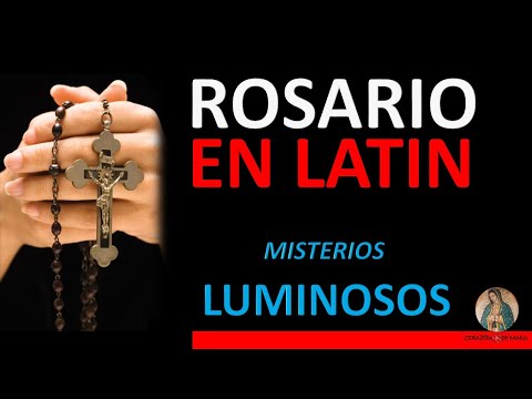 Rosario en Latín con Letra. Misterios Luminosos (Mysteria Lucis)