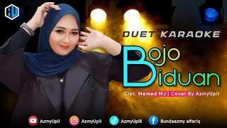 Download lagu BOJO BIDUAN - KARAOKE DUET TANPA VOCAL COWOK - Bersama AzmyUpil mp3
