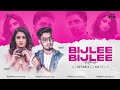 Bijlee Bijlee | Remix | DJ Aftab | DJ KD Belle | Harrdy Sandhu | Palak Tiwari | Jaani