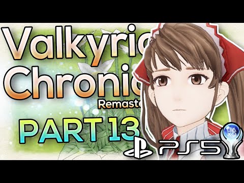 Valkyria Chronicles Remastered Platinum Walkthrough Part 13 – Full Trophy Guide & A-Rank Strategy