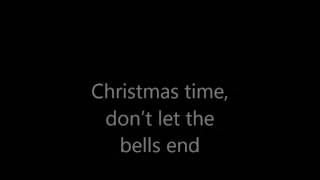 The darkness-Christmas time (Don't let the bells end) with lyrics