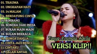 Download lagu TASYA ROSMALA ADELLA FULL ALBUM TERBAIK 'TRAUMA' VERSI VIDIO KLIP! mp3