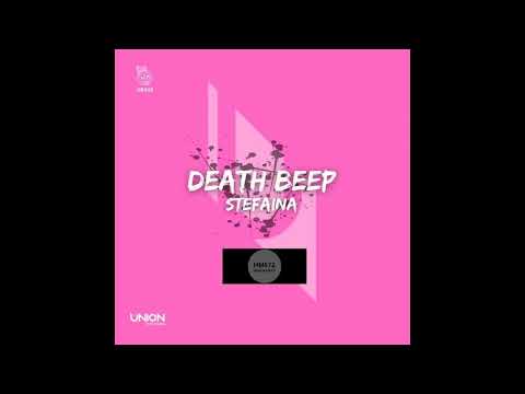Stefaina _ Death Beep (Original Mix)