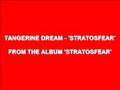 Tangerine Dream - Stratosfear [Edit]