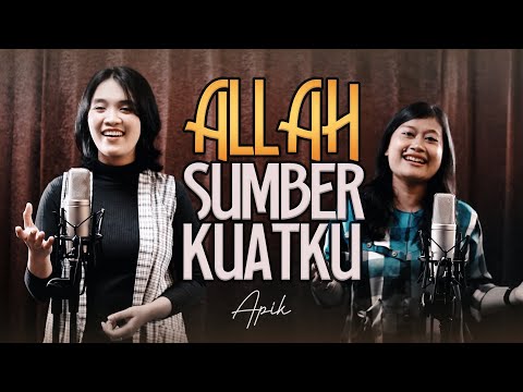 Allah Sumber Kuatku - True Worshippers