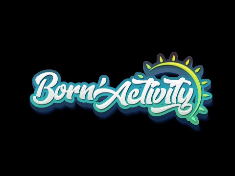 Born'Activity