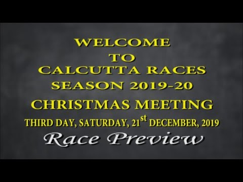 Calcutta Race Preview of 21st  December 2019